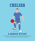 Chelsea: An Unofficial Guide