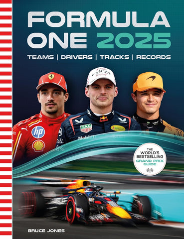 Formula One 2025: The World's Best Selling Grand Prix Guide
